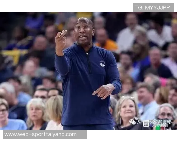 迈克布朗在勇士拓展进攻理念但坚实防守基础依然不可或缺 迈克布朗在勇士拓展进攻理念但坚实防守基础依然不可或缺